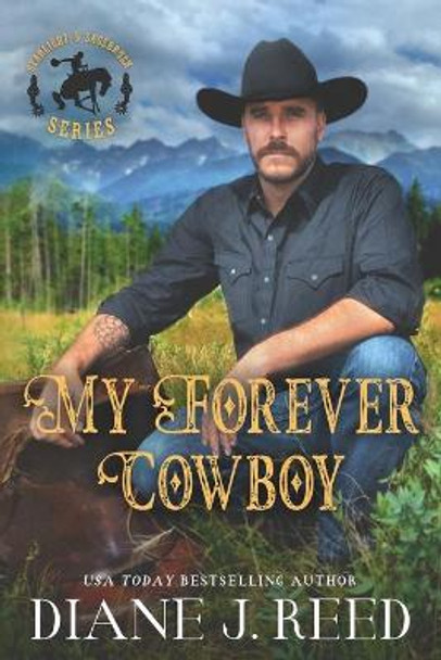 My Forever Cowboy by Diane J Reed 9781941752111