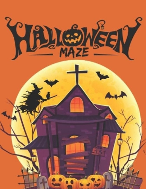 Halloween Maze: Halloween Activity Book - Mazes with Solution by Arabelle Hao 9798681996590