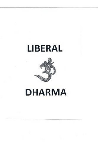 Liberal Dharma by Lameek Perry 9781496142276
