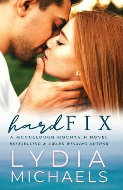 Hard Fix by Lydia Michaels 9781957573120