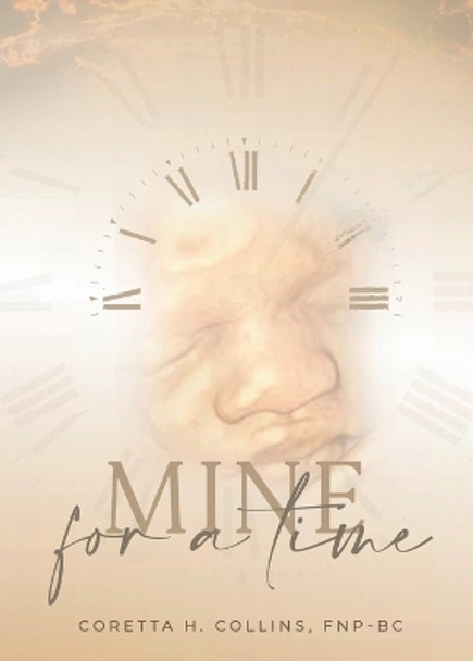 Mine For A Time by Coretta Collins 9781958436189