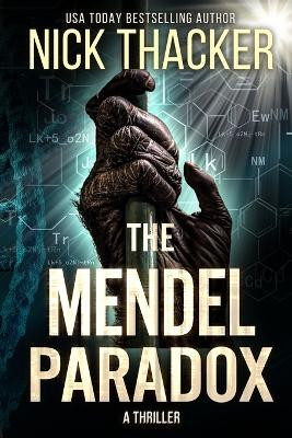 The Mendel Paradox by Nick Thacker 9781959148197