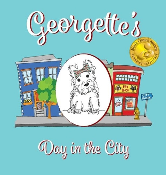 Georgette's Day in the City by Monica McGue 9781733487306