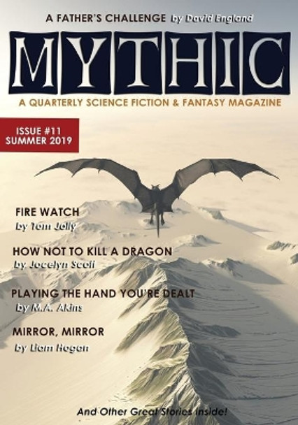 Mythic #11: Summer 2019 by David England 9781945810367