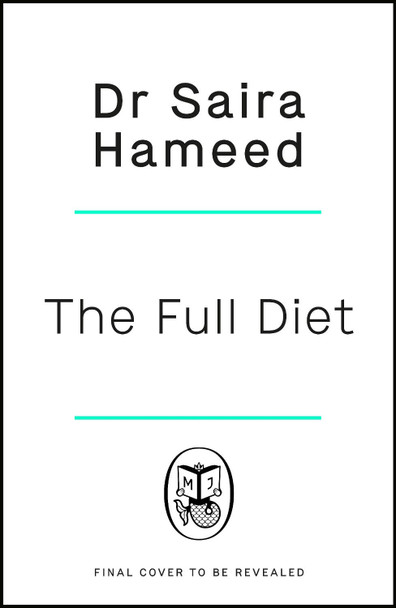 The Last Diet by Dr Saira Hameed