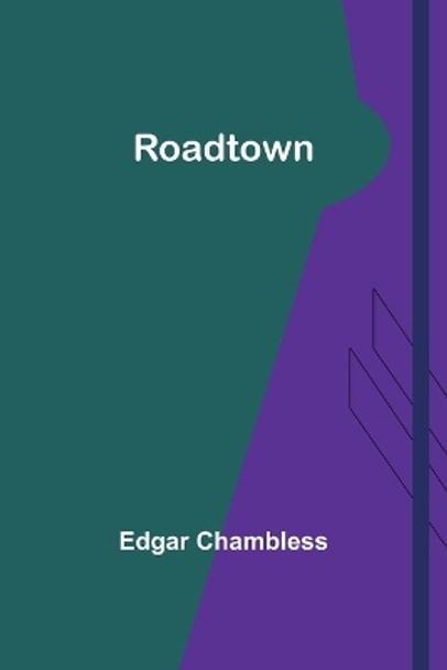 Roadtown by Edgar Chambless 9789357979696