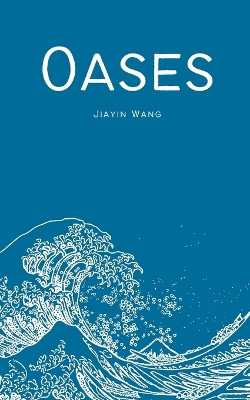 Oases by Jiayin Wang 9789358316773