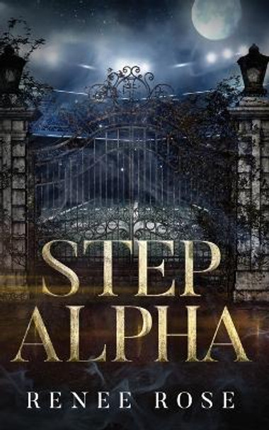 Step Alpha by Renee Rose 9781637200667