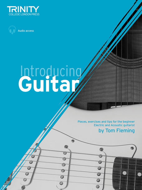 Introducing Guitar: Pieces, exercises and tips for the beginner by Tom Fleming
