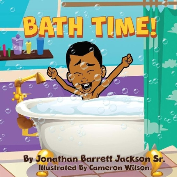 Bath Time by Cameron Wilson 9798574113776