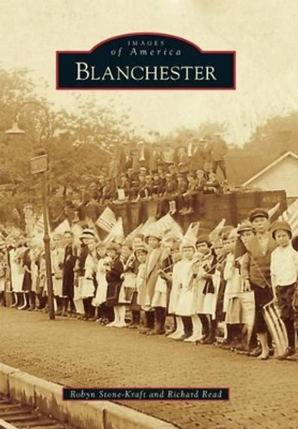 Blanchester by Robyn Stone-kraft 9781467114141