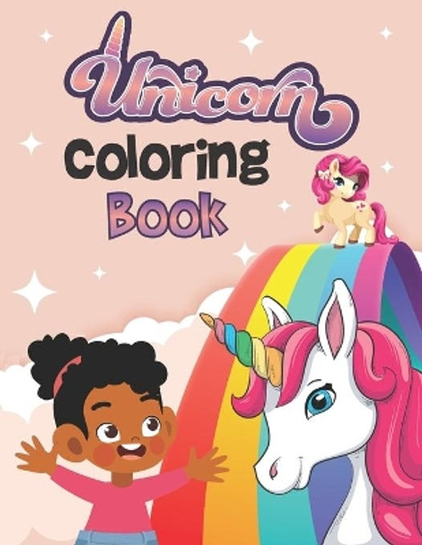 Unicorn Coloring Book: Activity Book For Kids Ages 4-8 Size (8.5x11) 71 Pages by Annett Hill 9798697519257