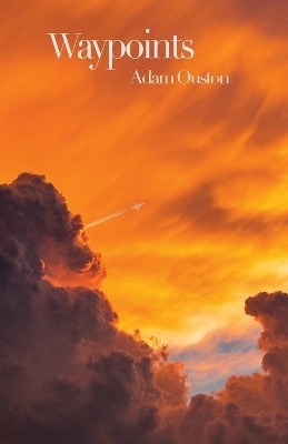 Waypoints by Adam Ouston 9781919639840