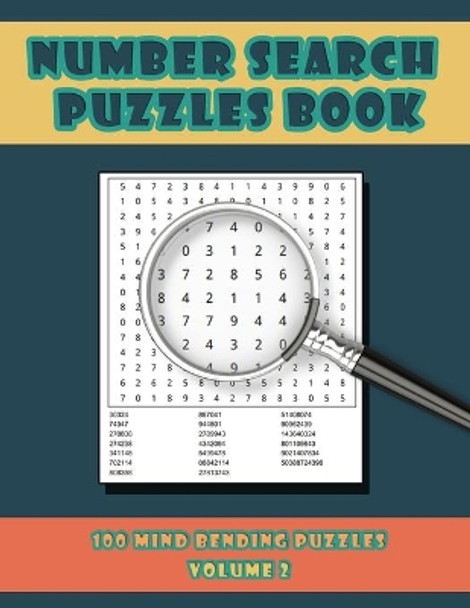 Number Search Puzzles Book Volume 2: 100 Number Search Puzzles For Exercising The Mind and Numeracy Skills by Robin Slee 9798651552733