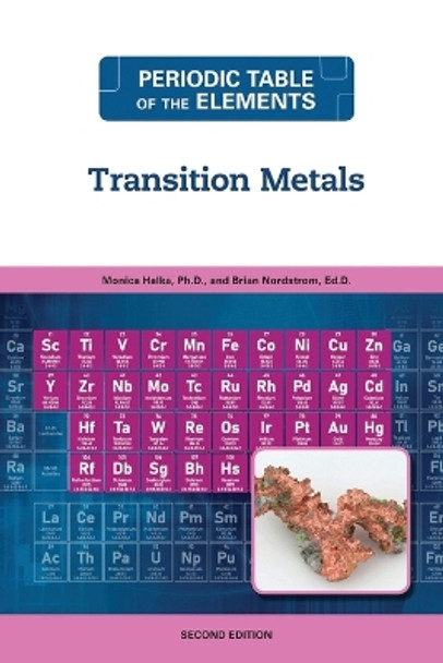 Transition Metals, Second Edition by Monica Halka 9798887252575