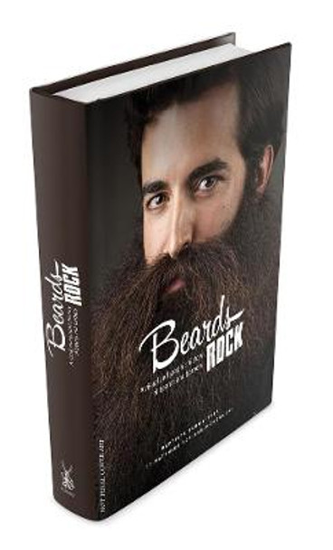 Beards Rock: A Visual Dictionary of Facial Hair by Sarah La Barbiere De Paris