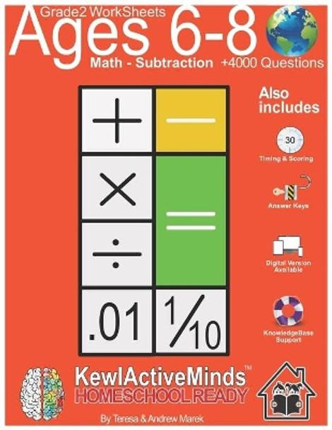 Grade 2 Worksheets - Math Subtraction, HomeSchool Ready +4000 Questions: Includes Timing & Scoring, Answer Keys, Knowledgebase Support by Andrew Marek 9798560109981