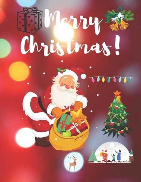 Merry christmas: Merry christmas merry christmas coloring book for kids. boys and girls. by Santa and Elf 9798565467925