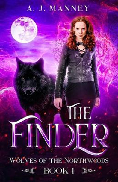 The Finder by A J Manney 9798729267453