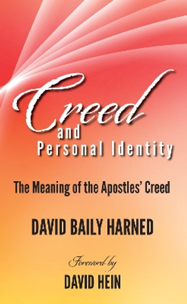 Creed and Personal Identity by David Baily Harned 9781532692369