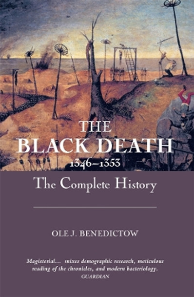 The Black Death 1346-1353 - The Complete History by Ole J. Benedictow 9781843832140