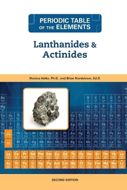 Lanthanides and Actinides, Second Edition by Monica Halka 9798887252605