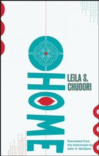 Home by Leila S. Chudori 9781941920107