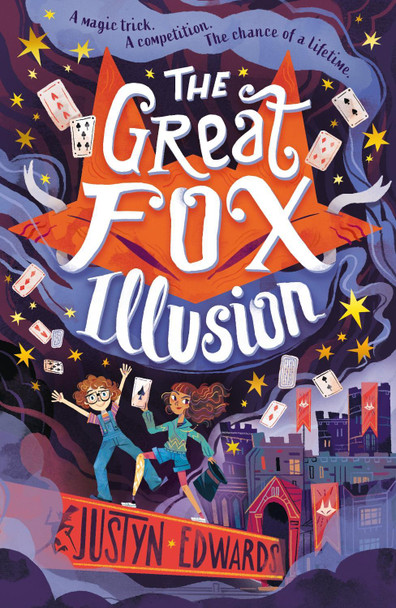 The Great Fox Illusion Justyn Edwards 9781529501940