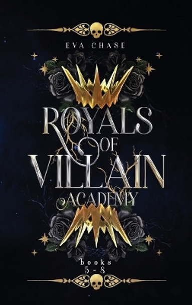 Royals of Villain Academy: Books 5-8 by Eva Chase 9781998752041