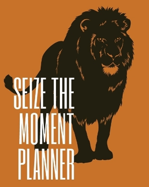 Seize the Moment Planner by Cristie Jameslake 9783191897307