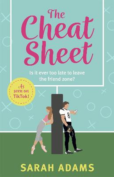 The Cheat Sheet: TikTok made me buy it! The romcom hit of 2022! by Sarah Adams