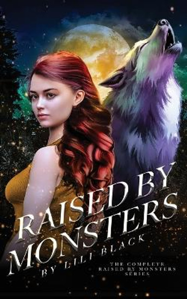 Raised by Monsters by Lili Black 9781957405025