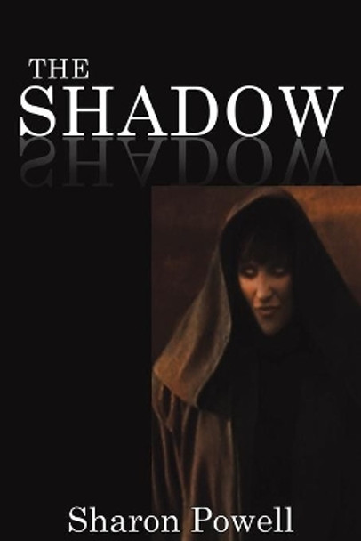 The Shadow by Sharon Powell 9781647507602