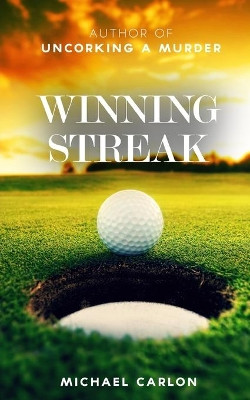 Winning Streak by Michael Carlon 9781732184633