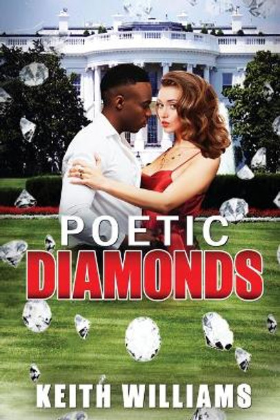 Poetic Diamonds by Keith Williams 9798583960620