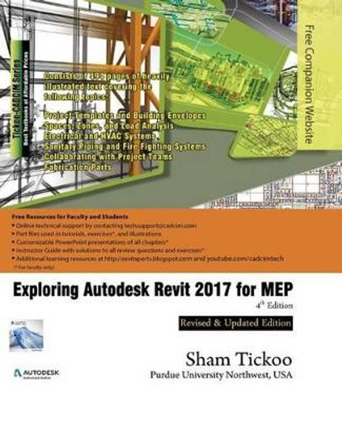 Exploring Autodesk Revit 2017 for MEP by Prof Sham Tickoo Purdue Univ 9781942689423