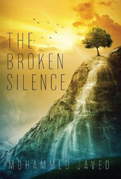 The Broken Silence by Mohammed Javed 9781525542077