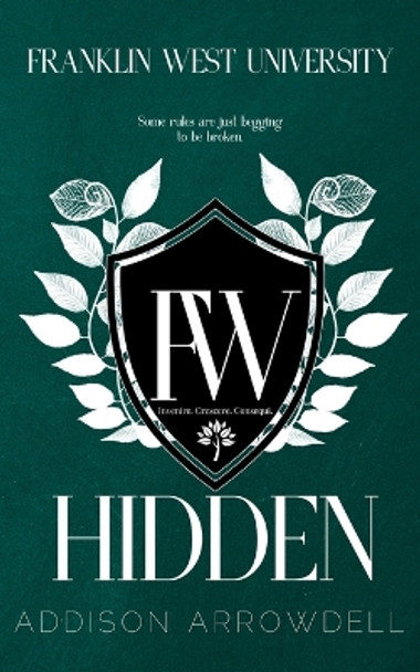 Hidden by Addison Arrowdell 9781739344207