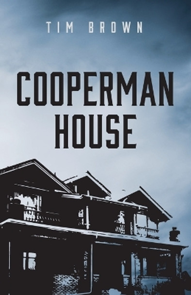 Cooperman House by Tim Brown 9781666741773