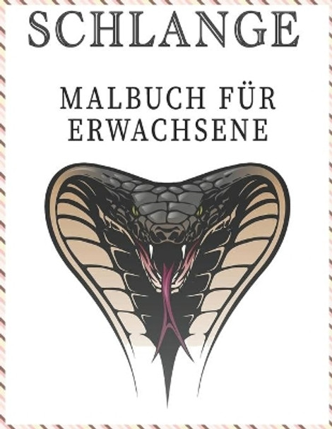Schlange Malbuch Fur Erwachsene by Dadya Malbuch 9798585958809