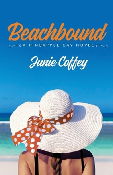 Beachbound by Junie Coffey 9781542046459