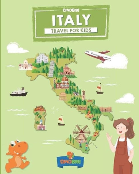 Italy: Travel for kids: The fun way to discover Italy by Celia Jenkins 9781697127874