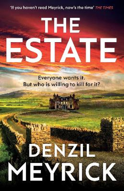 The Estate by Denzil Meyrick 9781787637191