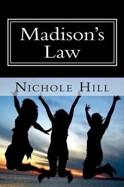 Madison's Law by Megan Smoak 9781478151890