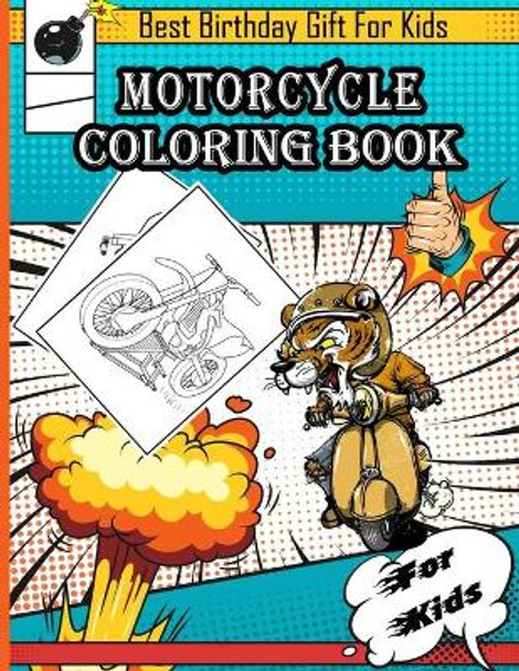 motorcycle coloring book for kids: irt Bike, Heavy Racing Motorbikes, Classic, Retro vintage & Sports Motorcycles to Color - For kids - Best Christmas Gift For Kids by Summer Books 9798654480286