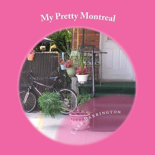 My Pretty Montreal by Lara Barrington 9781979047333