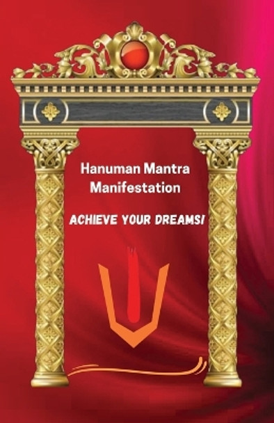 Hanuman Mantra Manifestation Journal by Sushmita Abbi 9789359896151