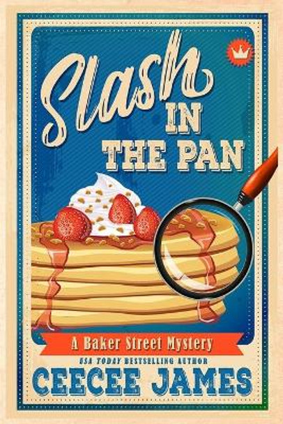 Slash in the Pan by Ceecee James 9781720005063