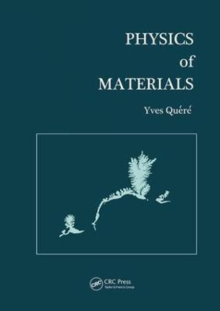 Physics of Materials by Y. Quere