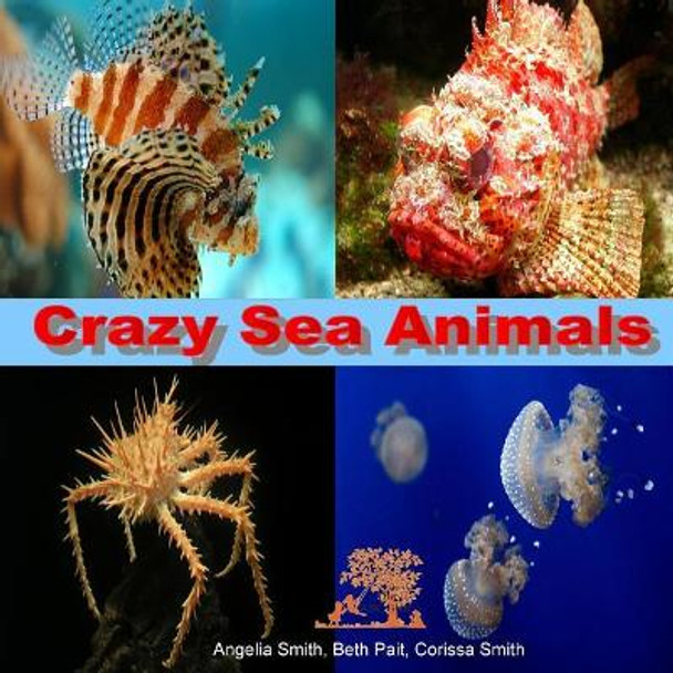 Crazy Sea Animals by Beth Pait 9781532866098